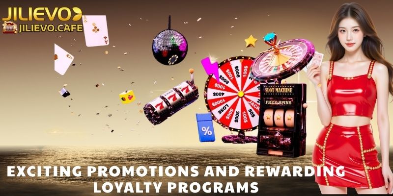 Exciting Promotions and Rewarding Loyalty Programs